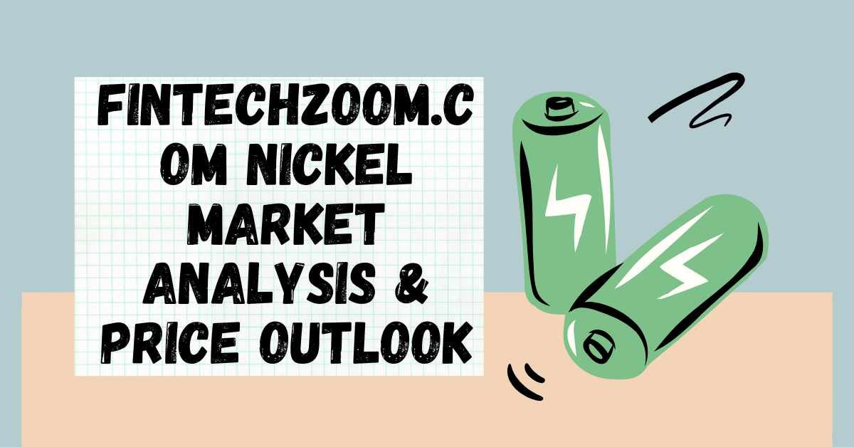 FintechZoom.com Nickel