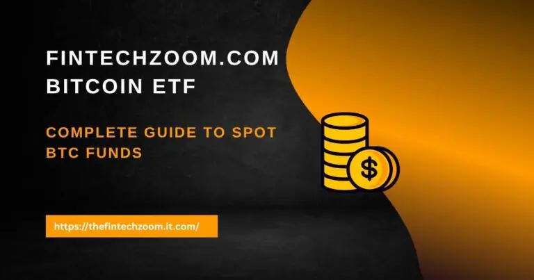 FintechZoom.com Bitcoin ETF