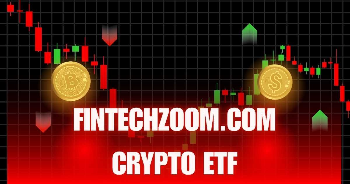 FintechZoom.com Crypto ETF