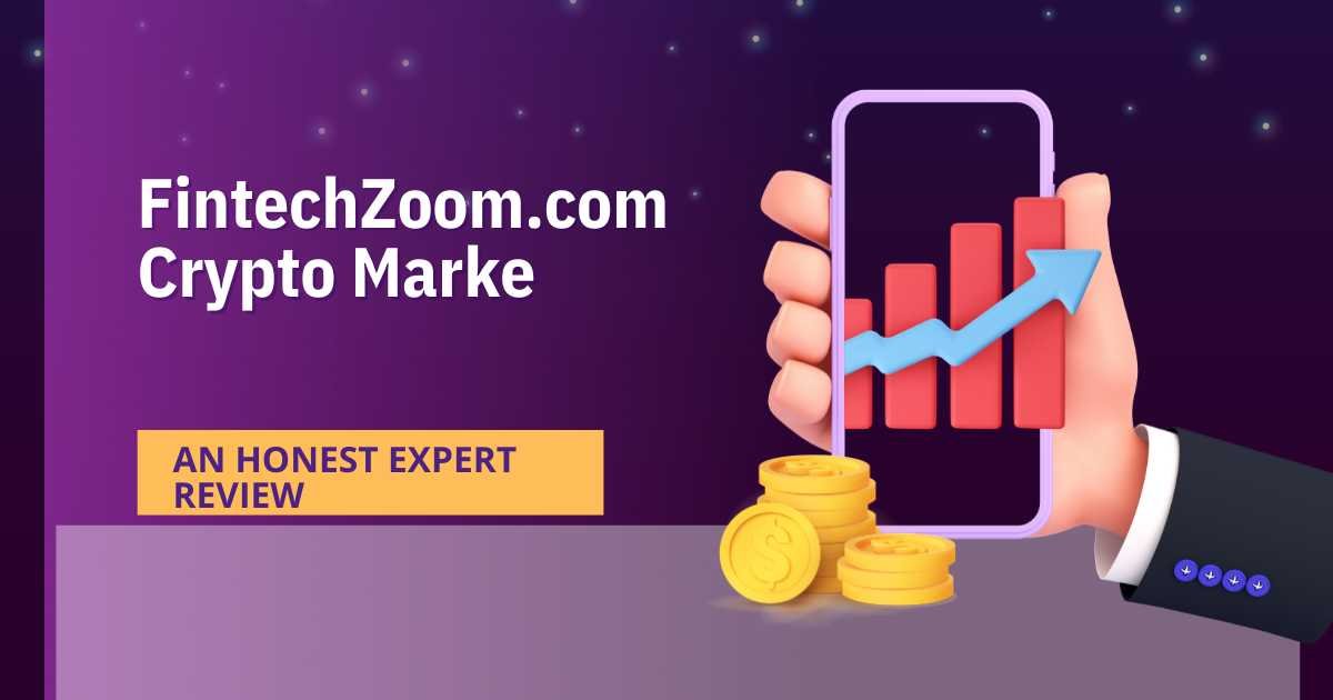FintechZoom.com Crypto Market