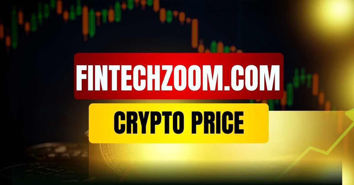 Fintechzoom.com Crypto Prices
